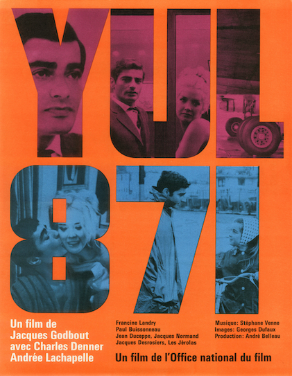 Affiche du film YUL 871 de Jacques Godbout, Office national du film du Canada, 1966, crédit – Office national du film du Canada.