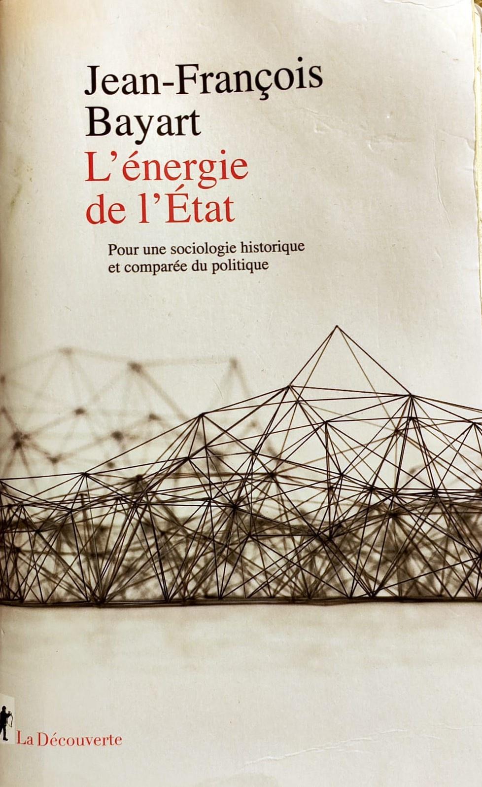 L’énergie de l’État, de Jean-François Bayart. Photo : Gérard Wormser